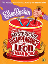 Cover image for The Mysterious Disappearence of Leon (I Mean Noel)